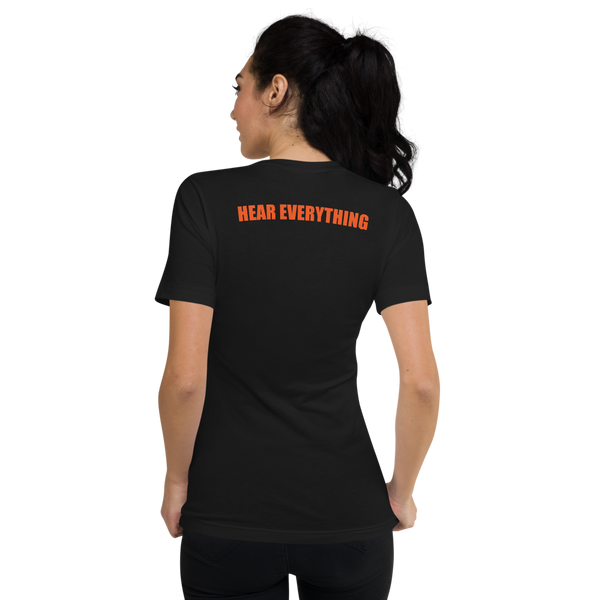 HEAR EVERYTHING™ Unisex V-Neck T-Shirt