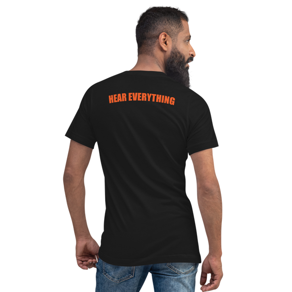 HEAR EVERYTHING™ Unisex V-Neck T-Shirt